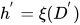 h^{'}=\xi(D^{'})