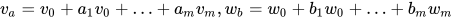 v_a = v_0 + a_1 v_0 + … + a_mv_m, w_b = w_0 + b_1 w_0 + … + b_mw_m