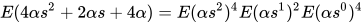 E(4αs^2 + 2αs + 4α) = E(αs^2)^4 E(αs^1)^2 E(αs^0)^4