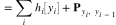 ? \text{Score}(x,y) = \sum_i \log \psi_\text{EMIT}(y_i \rightarrow x_i) + \log \psi_\text{TRANS}(y_{i-1} \rightarrow y_i) ?? = \sum_i h_i[y_i] + \textbf{P}_{y_i, y_{i-1}} ?