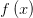 f\left( x \right)