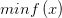 minf\left( x \right)