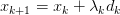 x_{k+1} =x_{k} +\lambda _{k} d_{k} 