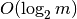 O(\log_2{m})