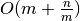 O(m+\frac{n}{m})