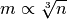 m \propto \sqrt[3]{n}