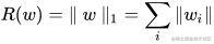 R(w) = \|~w~\Vert_1 = \sum_i\|w_i\|