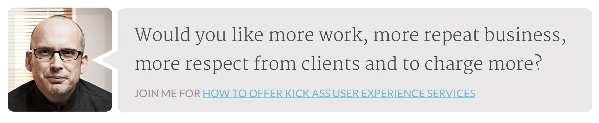 你想得到更多的工作机会吗？更多重复的业务？更多来自客户的尊重？更多的收入？加入我们即将到来的研讨会吧。