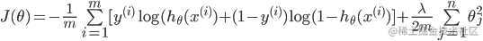 J(\theta ) =  - \frac{1}{m}\sum\limits_{i = 1}^m {[{y^{(i)}}\log ({h_\theta }({x^{(i)}}) + (1 - } {y^{(i)}})\log (1 - {h_\theta }({x^{(i)}})] + \frac{\lambda }{{2m}}\sum\limits_{j = 1}^n {\theta _j^2} 
