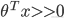 {\theta ^T}x >  > 0