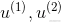 ?{u^{(1)}},{u^{(2)}}?