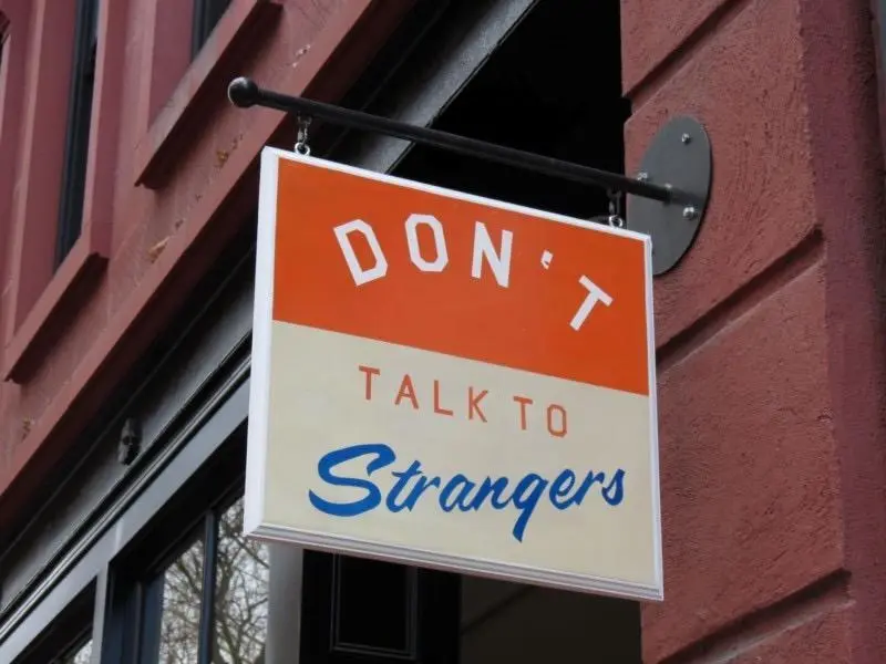 不和陌生人说话