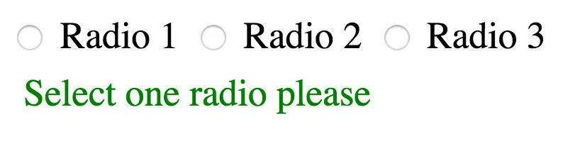 Radio buttons followed by a message showcasing the :indeterminate pseudo-class