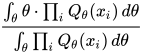 \frac{\int_\theta \theta \cdot \prod_i Q_\theta(x_i) \, d\theta}{\int_\theta \prod_i Q_\theta(x_i) \, d\theta}