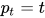 p_{t}=t
