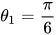 \theta_1 = \frac{\pi}{6}