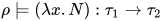 \rho\models (\lambda x.N):\tau_1\to\tau_2