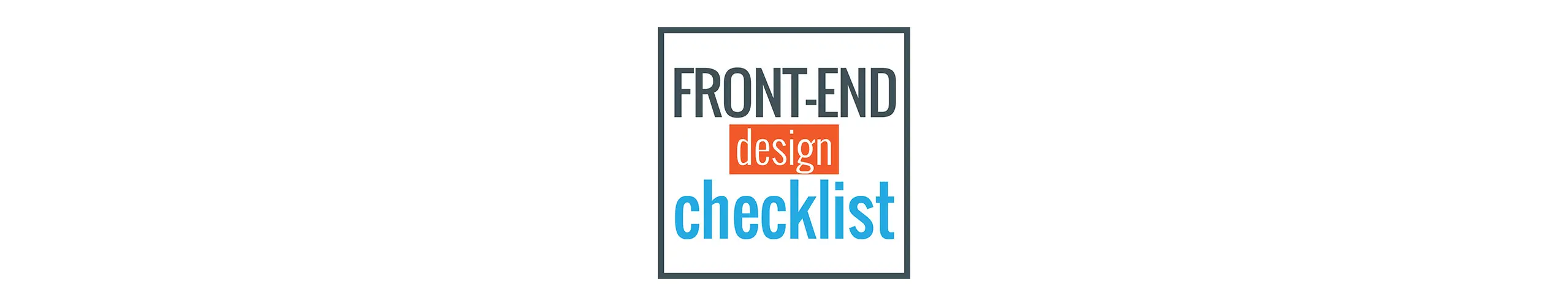 Front-End Design Checklist