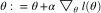 $\theta := \theta + \alpha \bigtriangledown _\theta l(\theta)$