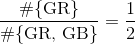 \frac{#{\text{GR}}}{#{\text{GR, GB}}} = \frac{1}{2}