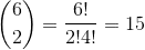 \binom{6}{2} = \frac{6!}{2!4!} = 15