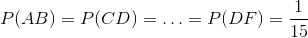 P(AB) = P(CD) = \ldots = P(DF) = \frac{1}{15}