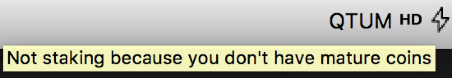 没有成熟的QTUM导致无法Staking