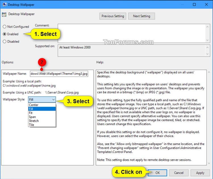 Name:  Specify_desktop_background_gpedit-2.jpg
Views: 4812
Size:  110.4 KB