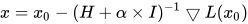x=x_0 - (H+\alpha\times I)^{-1}▽L(x_0) 