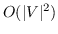 $ O（\ vert V \ vert ^ 2）$