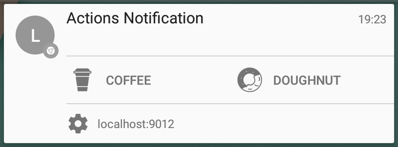 Notification with actions on Chrome for Android.