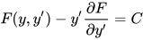 F(y,y') - y' \frac{\partial F}{\partial y'} = C