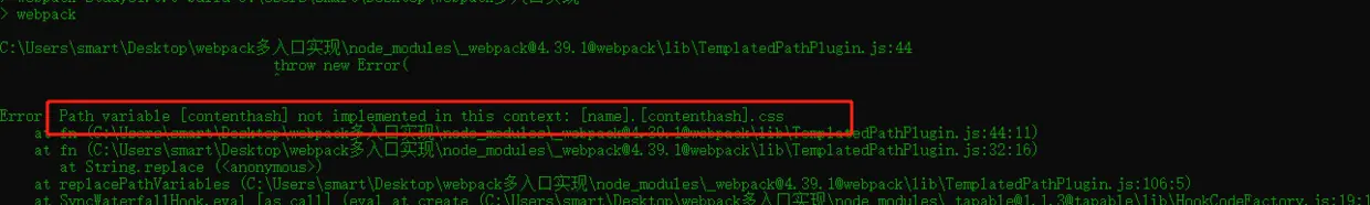 Path variable [contenthash] not implemented in this context: [name].[contenthash].css