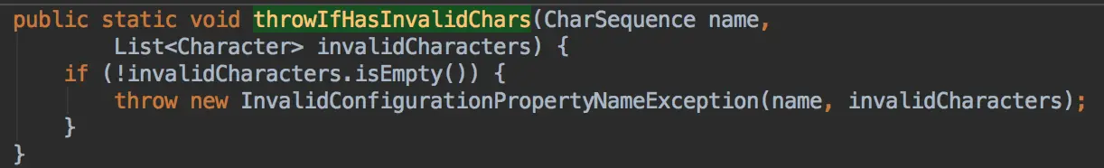 `InvalidConfigurationPropertyNameException.throwIfHasInvalidChars方法