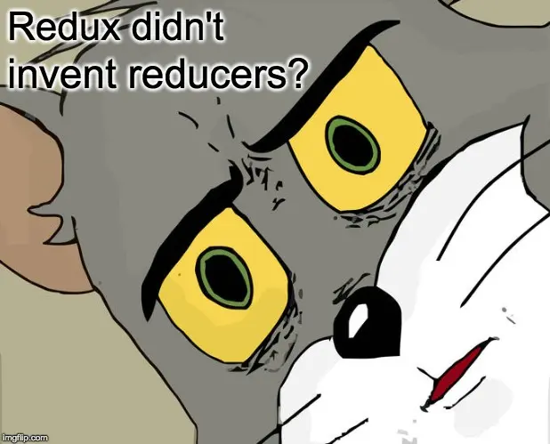 redux-did-not-invent-reducers