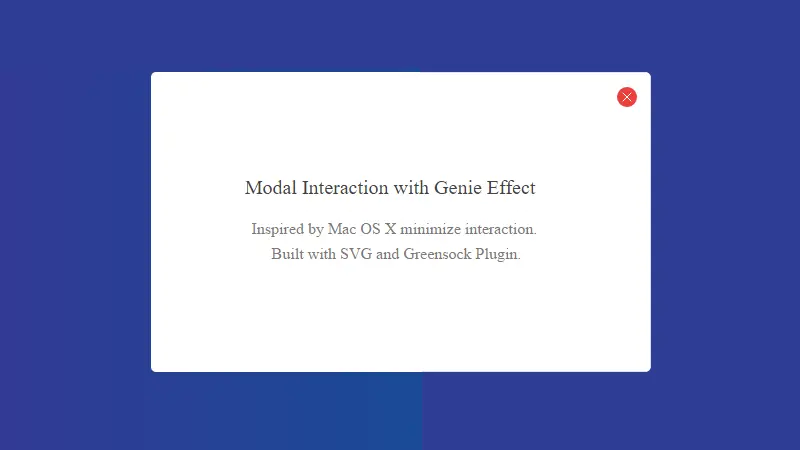 Demo Image: Modal Interaction With Genie Effect