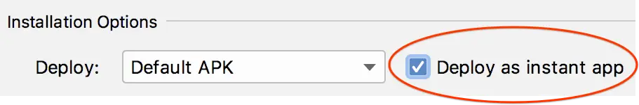 使用 Android Studio 界面来使应用部署为 instant 应用
