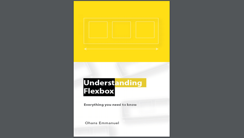 Cover Image: Understanding Flexbox - Everything you need to know