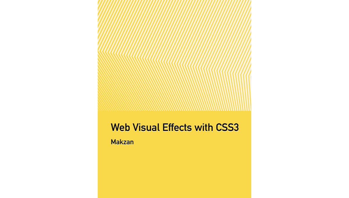Book image: Web Visual Effects With CSS3