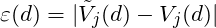 \[\varepsilon(d) = |\tilde{V}_j(d) - V_j(d) |\]