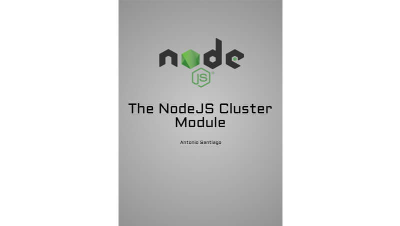 Cover book: The NodeJS Cluster Module