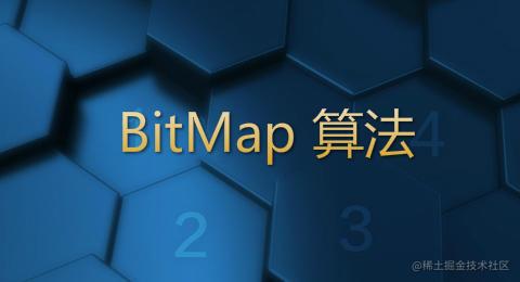 Through the BitSet source code to understand the BitMap algorithm ...