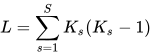 L= \sum_{s=1}^{S}K_{s}(K_{s}-1)