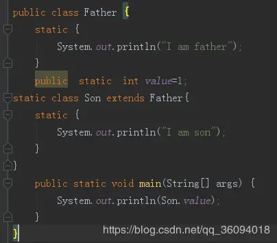 通过子类引用父类的静态字段，只会触发父类的初始化，而不会触发子类的初始化