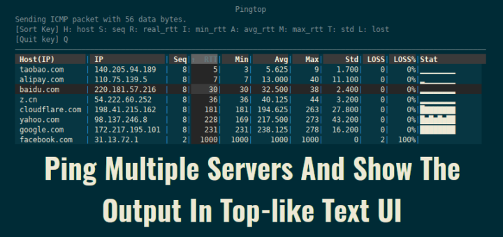 Ping Multiple Servers And Show The Output In Top-like Text UI