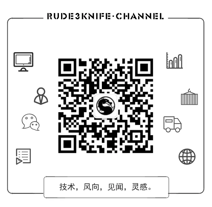 个人公众号：Rude3Knife