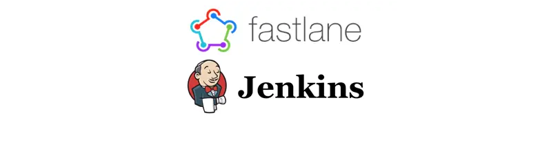 Fastlane + Jenkins