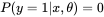 P(y=1 | x, \theta) = 0