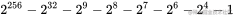 2^{256} - 2^{32} - 2^9 - 2^8 - 2^7 - 2^6 - 2^4 - 1