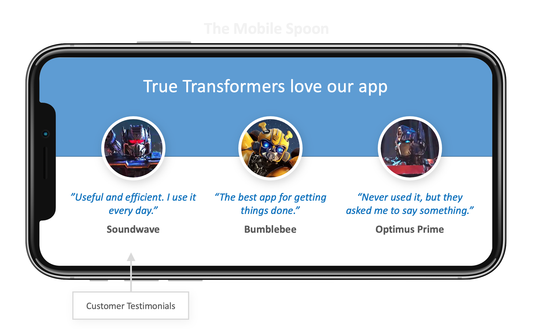 Social Proof - Donât say âWe are awesome becauseâ¦â and instead, let others testify